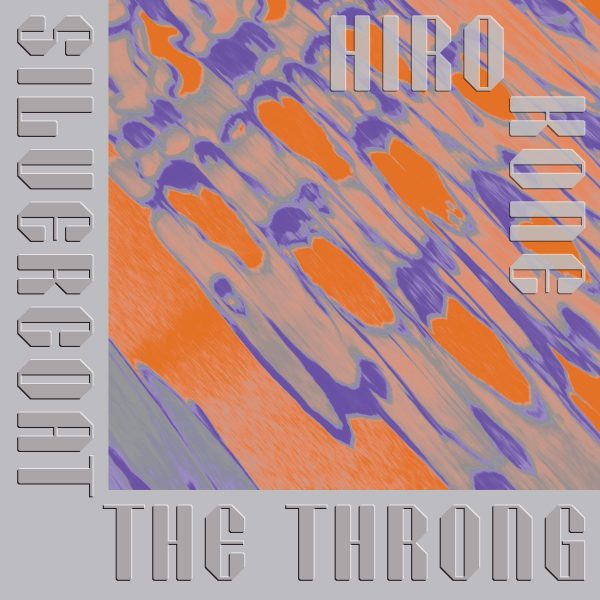 Hiro Kone  Silvercoat the Throng  LP For Cheap